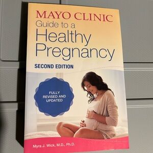 Mayo Clinic Guide to a Healthy Pregnancy